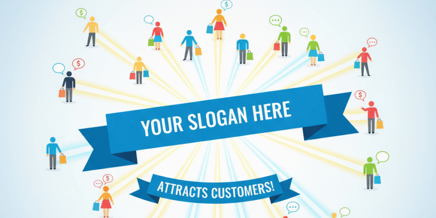 Tips & Advice for How to Make a Slogan for Your Brand That Will Attract Customers